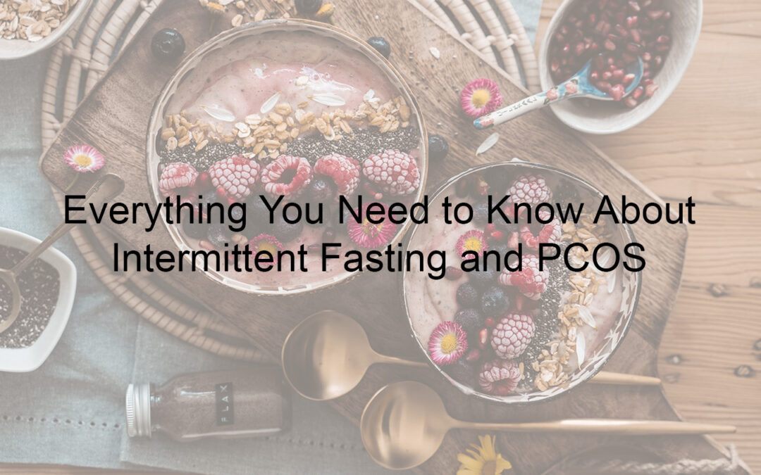 Everything You Need To Know About Intermittent Fasting And Pcos Light