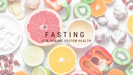 Blog Header Image - Fasting for Immune System Health