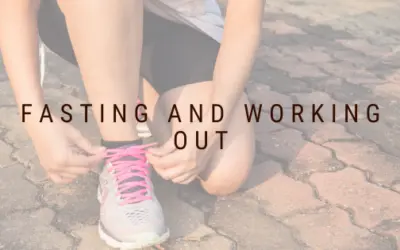 Fasting and Working Out