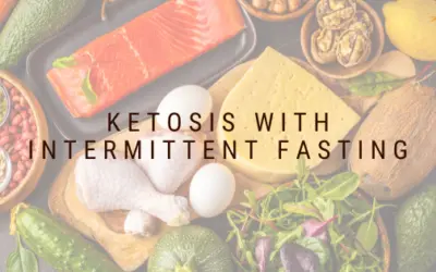 Ketosis with Intermittent Fasting