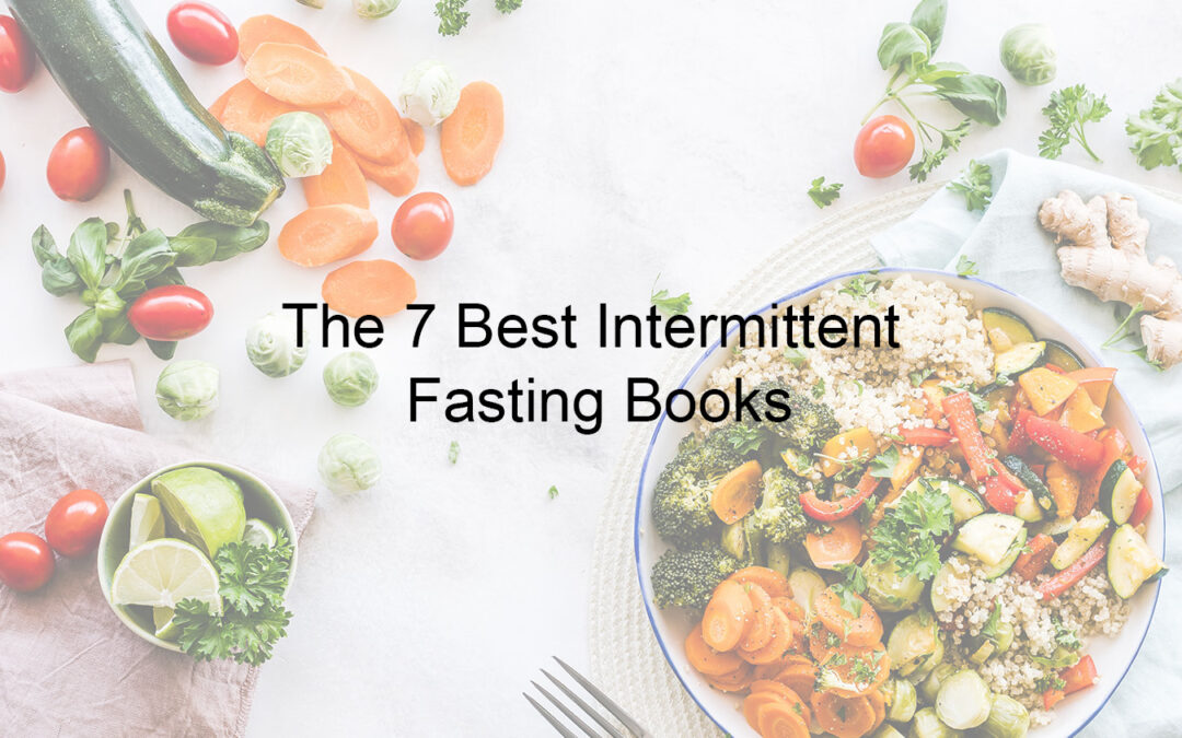 The 7 Best Intermittent Fasting Books Light Celeste